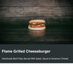 Flame Grilled Cheeseburger