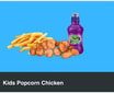 Kids Popcorn Chicken